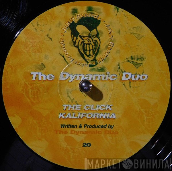 Dynamic Duo  - The Click / Kalifornia