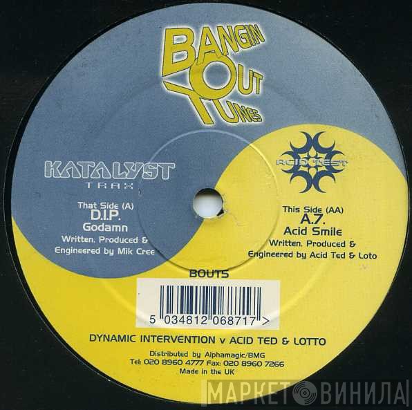 Dynamic Intervention, Acid Ted, Loto  - Katalyst Trax vs Acid Test