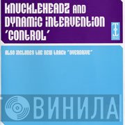 Dynamic Intervention, Knuckleheadz - Control