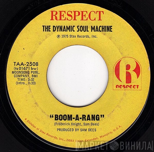 Dynamic Soul Machine  - Boom-A-Rang / Moving On