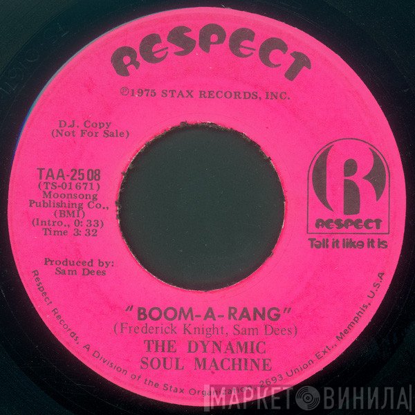 Dynamic Soul Machine  - Boom-A-Rang / Moving On