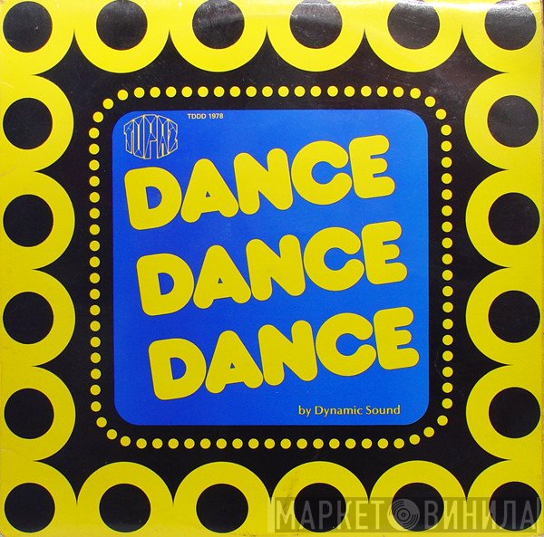 Dynamic Sound - Dance Dance Dance