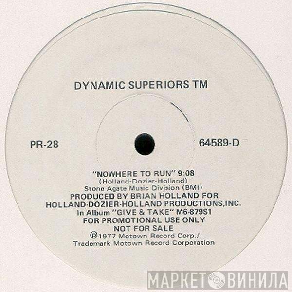 Dynamic Superiors  - Nowhere To Run