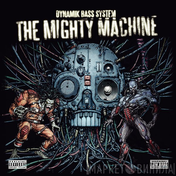 Dynamik Bass System  - The Mighty Machine