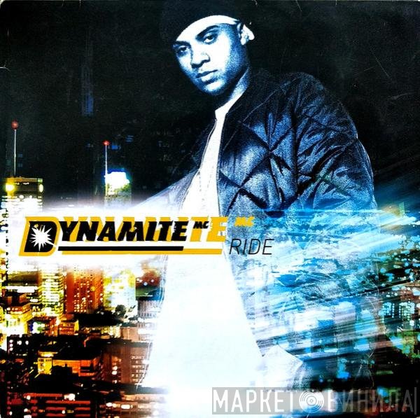 Dynamite MC  - Ride
