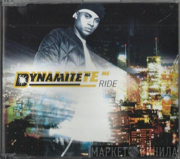 Dynamite MC  - Ride