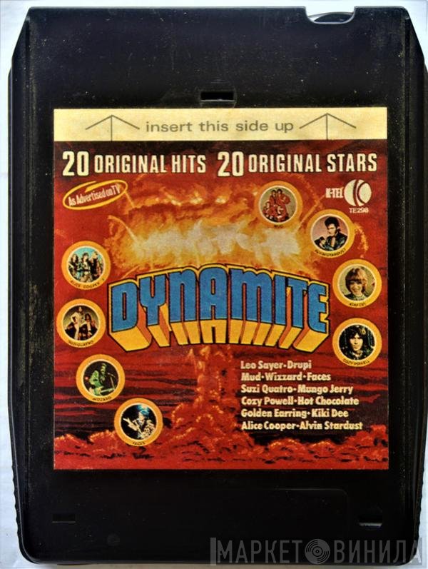  - Dynamite