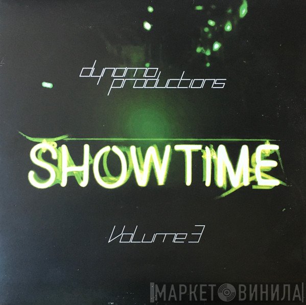 Dynamo Productions - Showtime Vol. 3