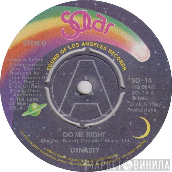 Dynasty - Do Me Right / I've Just Begun To Love You