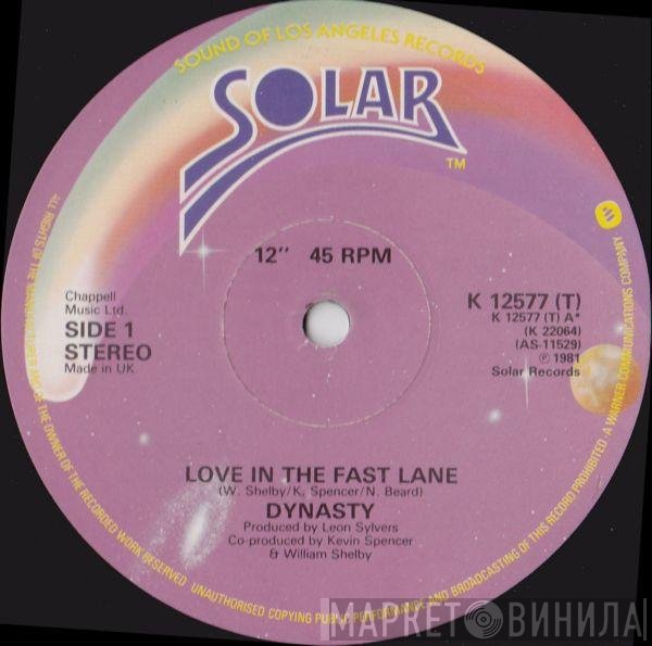 Dynasty  - Love In The Fast Lane