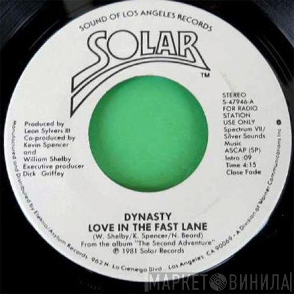 Dynasty  - Love In The Fast Lane