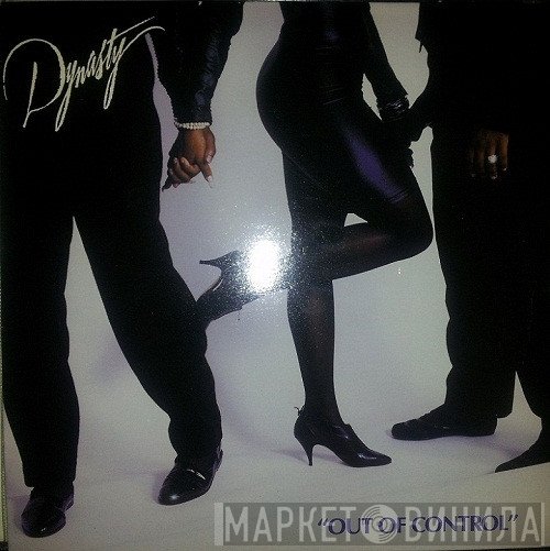 Dynasty  - Out Of Control