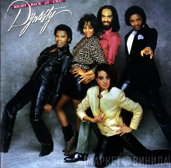 Dynasty  - Right Back At Cha!