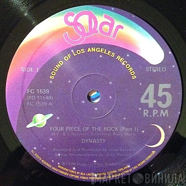 Dynasty - Your Piece Of The Rock