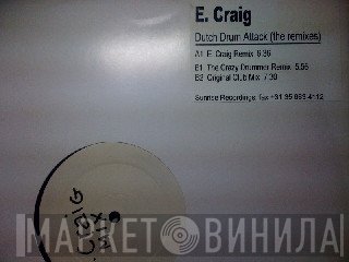 E-Craig - Dutch Drum Attack (The Remixes)