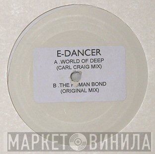E-Dancer - World Of Deep