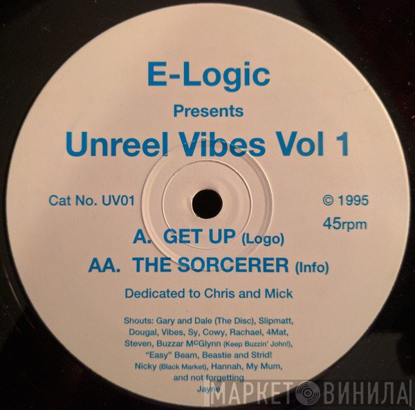 E-Logic - Unreel Vibes Vol 1