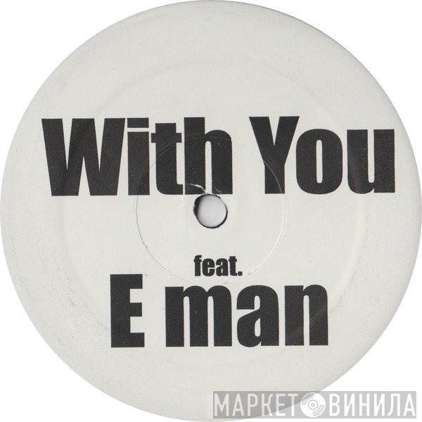 E-Man, Marlon D. - With You