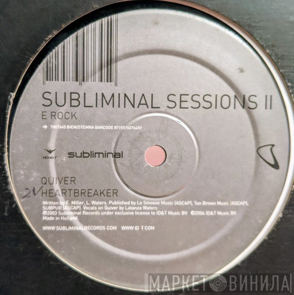 E Rock, E-Funk, Latanza Waters - Subliminal Sessions II