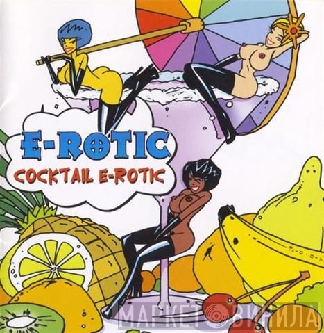 E-Rotic  - Cocktail E-Rotic