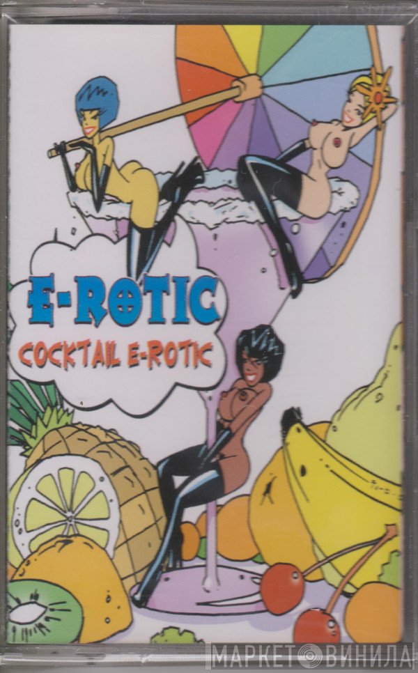 E-Rotic  - Cocktail E-Rotic