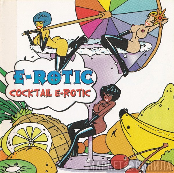 E-Rotic  - Cocktail E-Rotic
