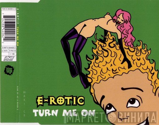 E-Rotic  - Turn Me On