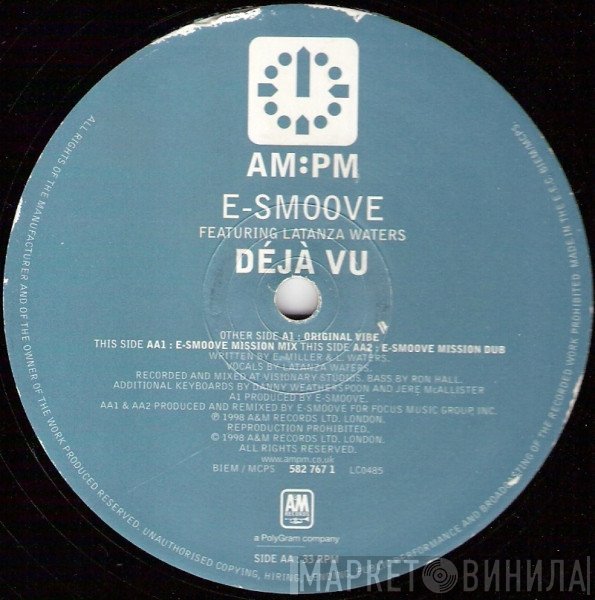 E-Smoove, Latanza Waters - Deja Vu (E-Smoove Mixes)