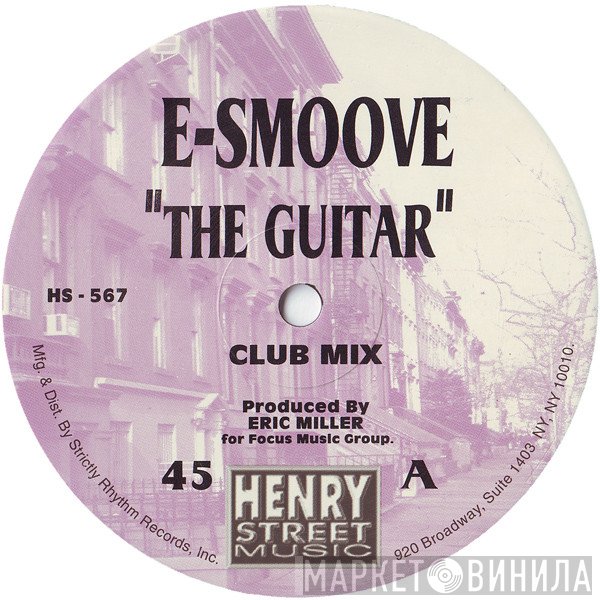 E-Smoove - The Guitar
