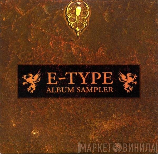 E-Type  - Album Sampler