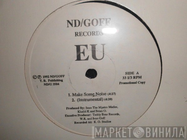 E.U. - Make Some Noise / At The Go Go