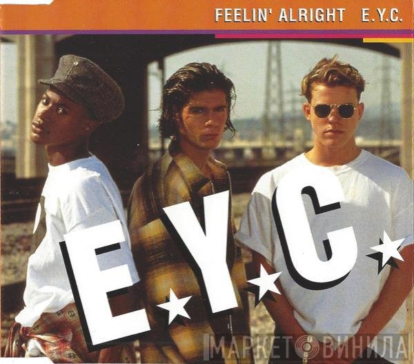 E.Y.C. - Feelin' Alright