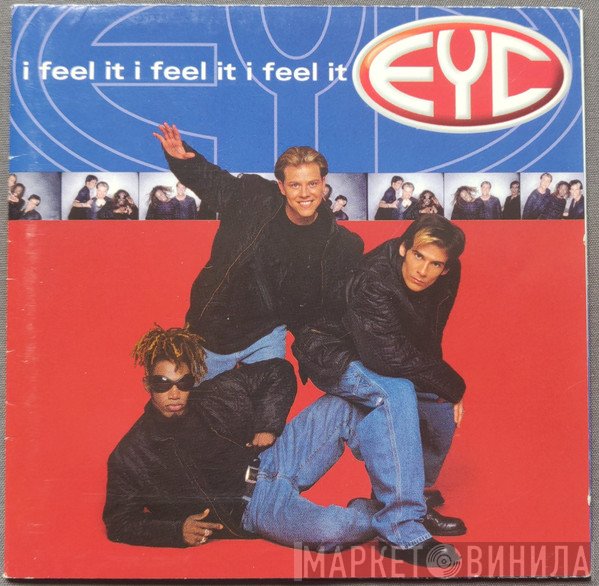 E.Y.C. - I Feel It