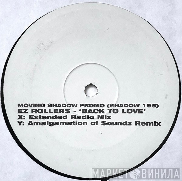 E-Z Rollers - Back To Love