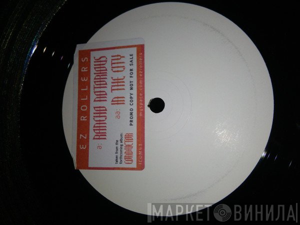 E-Z Rollers - Rancho Notorious / In The City