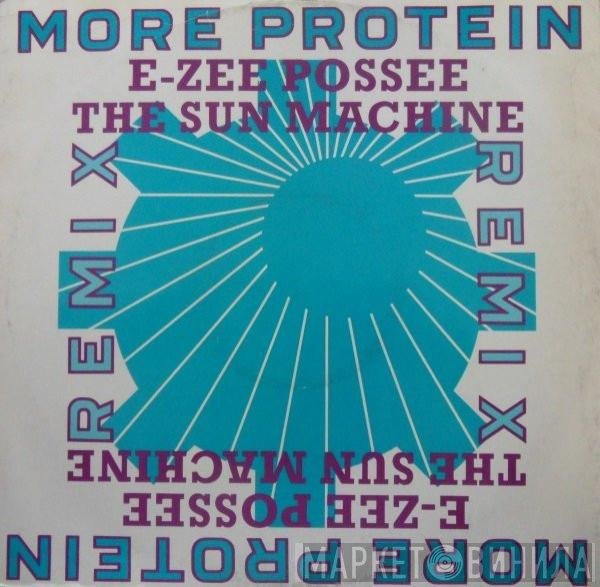 E-Zee Possee - The Sun Machine (Remix)