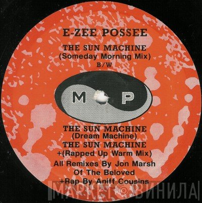 E-Zee Possee - The Sun Machine