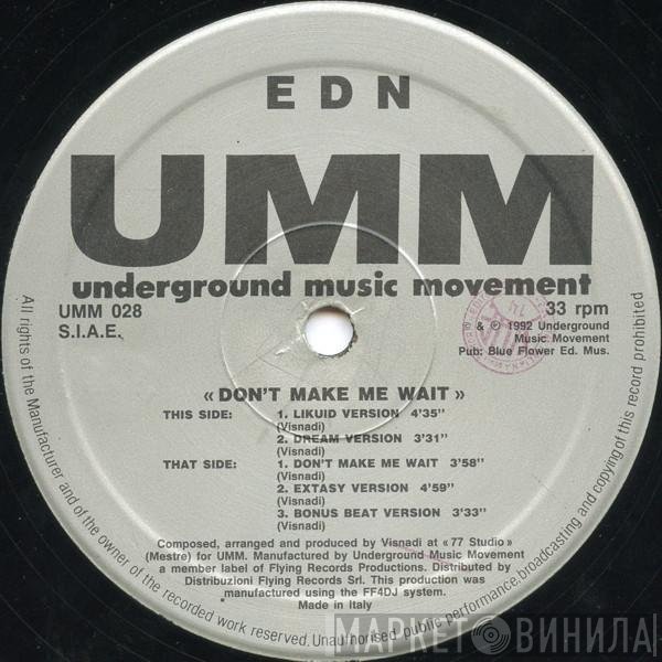 EDN - Don't Make Me Wait