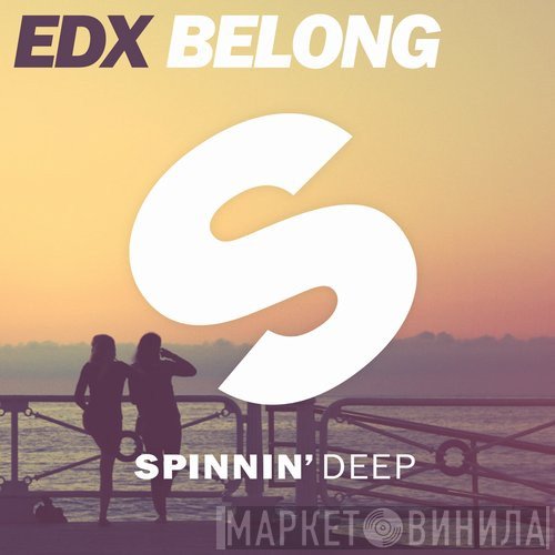 EDX  - Belong