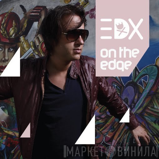 EDX  - On The Edge