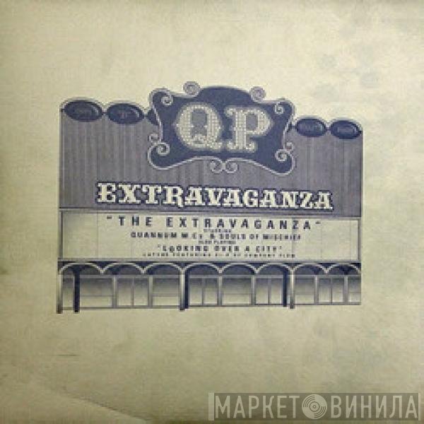 EL-P, Latyrx, Quannum MC's, Souls Of Mischief - The Extravaganza / Looking Over A City