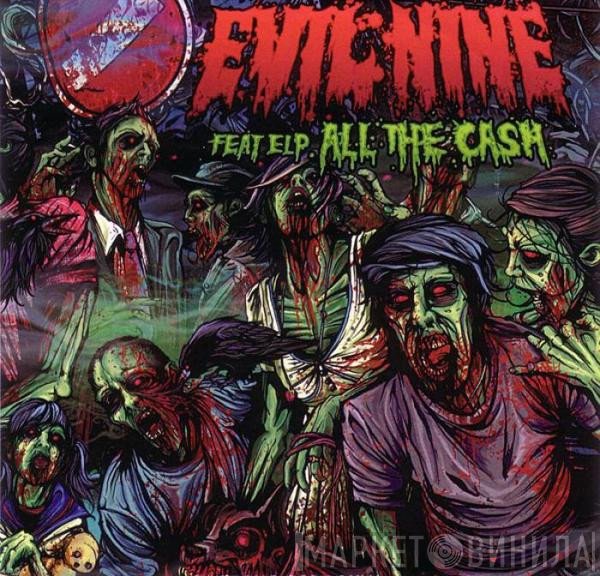 EL-P, Evil Nine - All The Cash