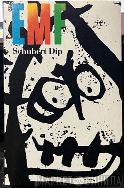 EMF  - Schubert Dip