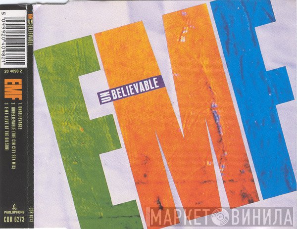 EMF - Unbelievable