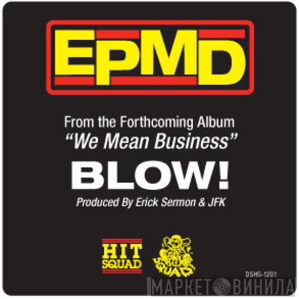 EPMD - Blow!