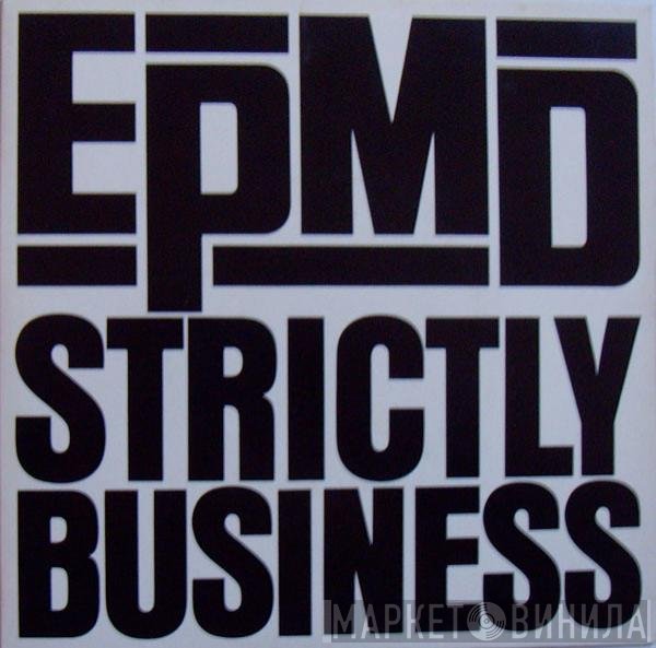 EPMD - Strictly Business