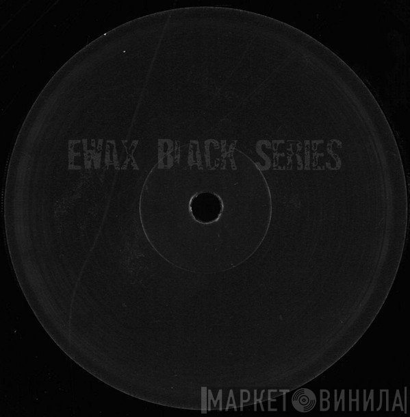  - EWax Black Series