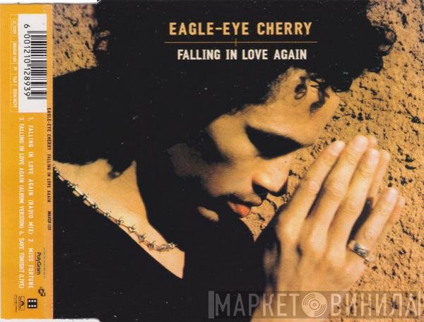 Eagle-Eye Cherry  - Falling In Love Again