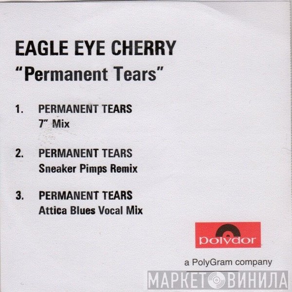Eagle-Eye Cherry - Permanent Tears