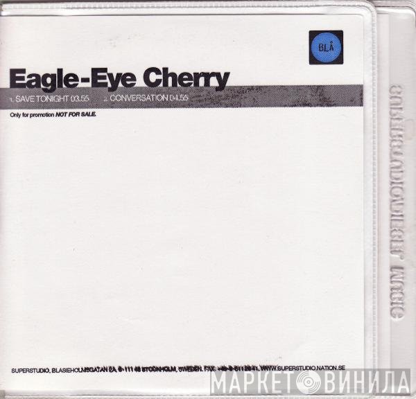 Eagle-Eye Cherry  - Save Tonight